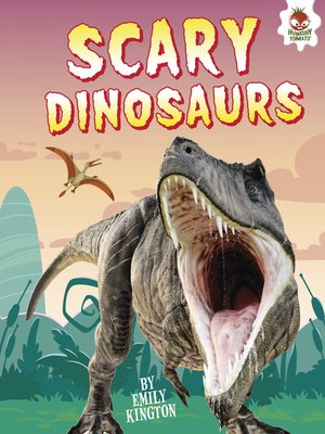 cover image of Scary Dinosaurs